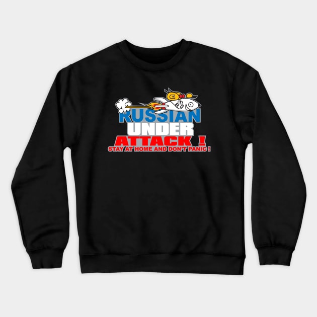 russian under attack ! Crewneck Sweatshirt by thecave85